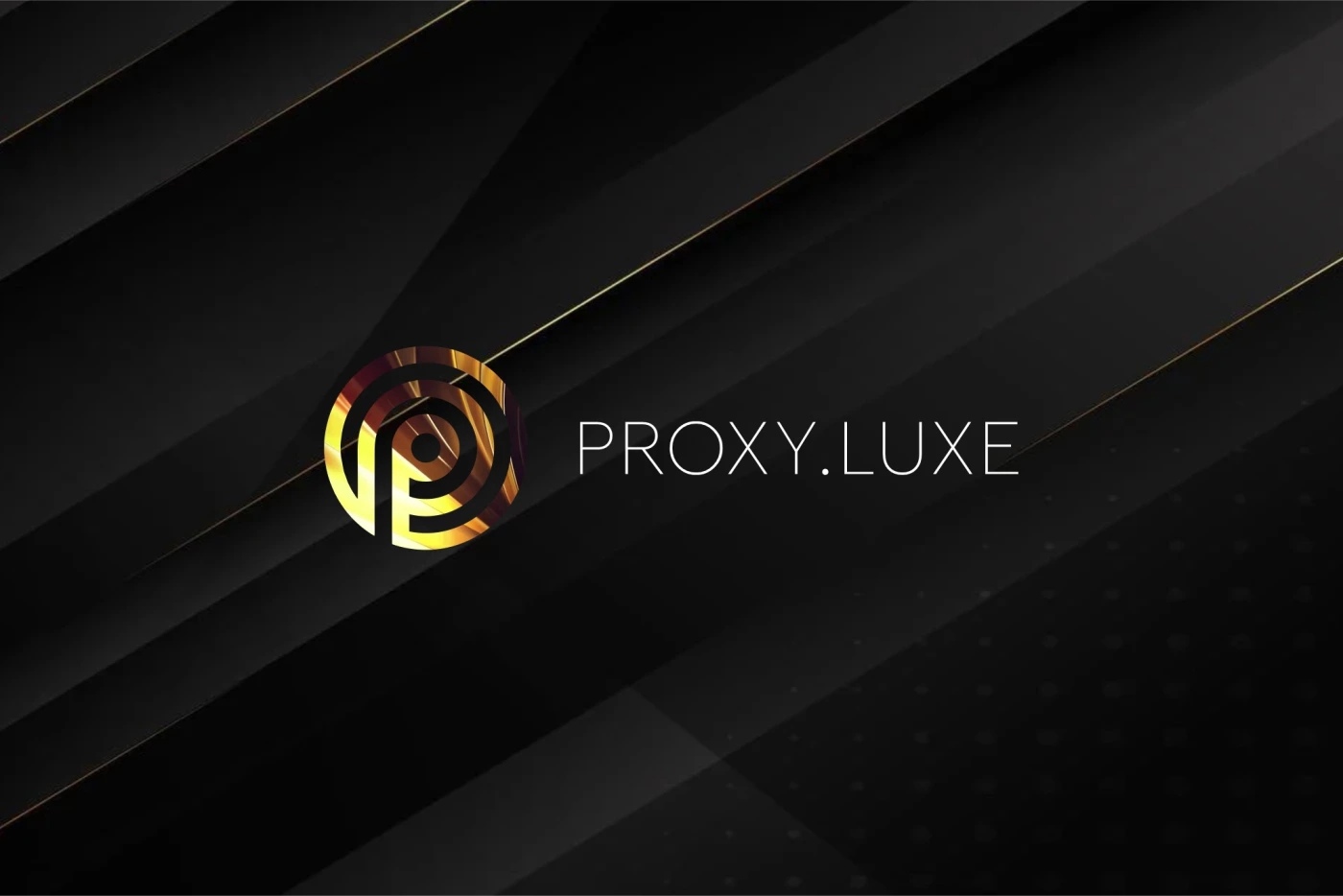 PROXY_LUXE